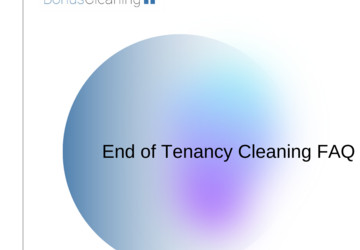 End of Tenancy Cleaning | End of Tenancy Cleaning Service | Frequently Asked Questions | Bonus Cleaning 